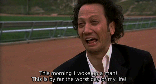 I'd be pissed, too, if I woke up as Rob Schneider